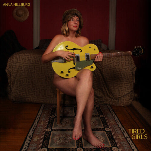 

Виниловая пластинка Hillburg, Anna: Tired Girls