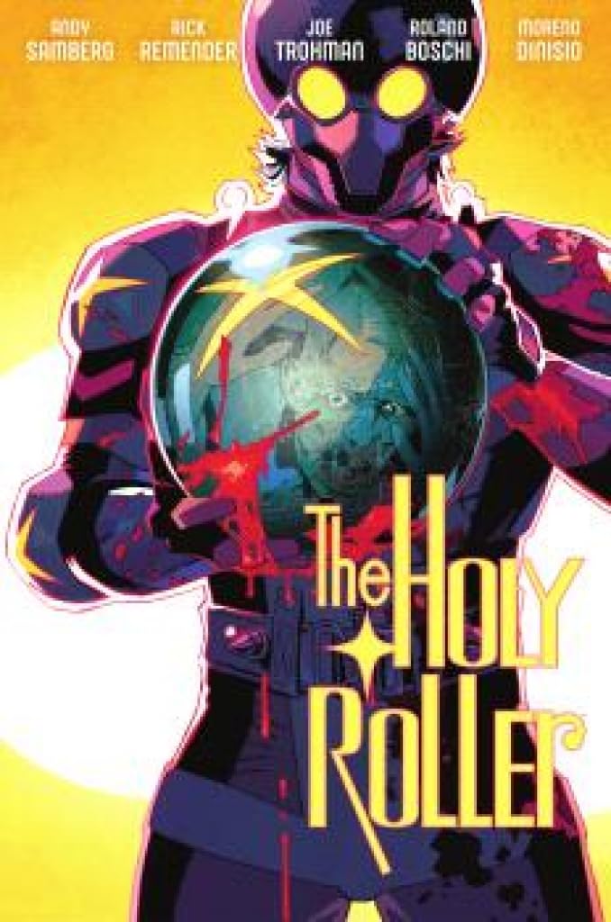

THE HOLY ROLLER (NORMA EDITORIAL, S.A.)
