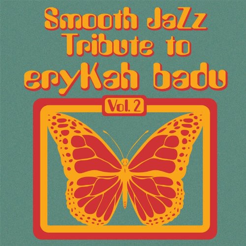 

CD диск Smooth Jazz Tribute: Smooth Jazz tribute to Erykah Badu