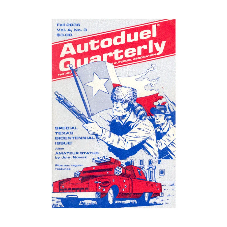 

Журнал Vol. 4, #3 "Houston, Texas, Flying High with Jimmy Zero", Car Wars - Autoduel Quarterly Magazine