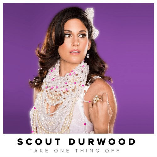 

CD диск Durwood, Scout: Take One Thing Off