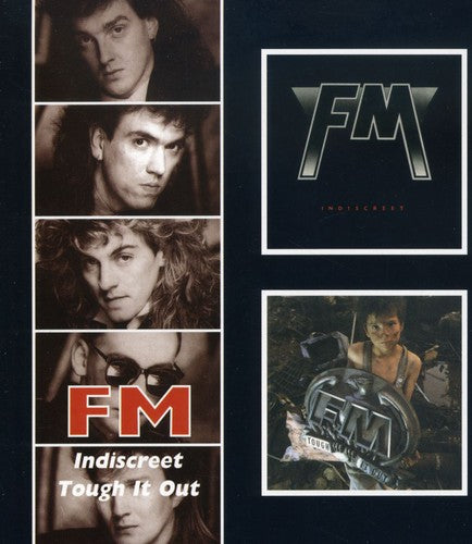 

CD диск FM: Indiscreet & Tough It Out