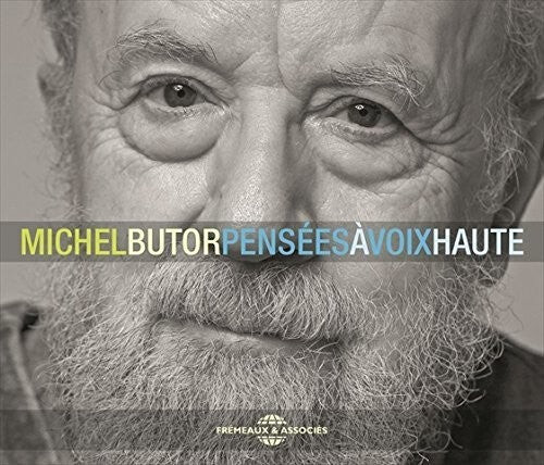 

CD диск Butor, Michel: Pensees A Voix Haute