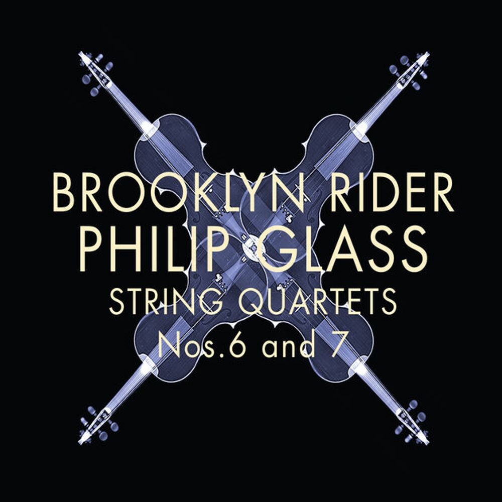 

Диск CD Glass: String Quartets Nos. 6 & 7 - Philip Glass, Brooklyn Rider