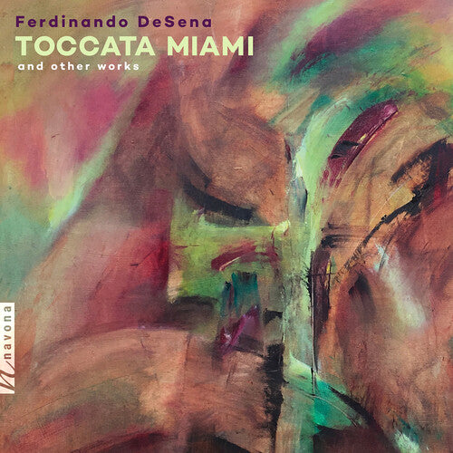 

CD диск Desena / Rodriguez / Huhn: Toccata Miami & Other Works