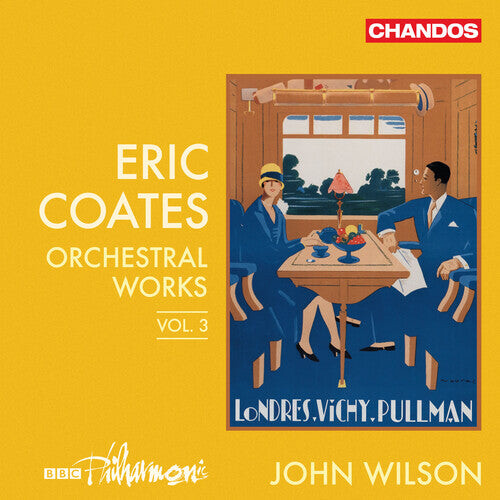 

CD диск Coates / BBC Philharmonic: Orchestral Works Vol. 3
