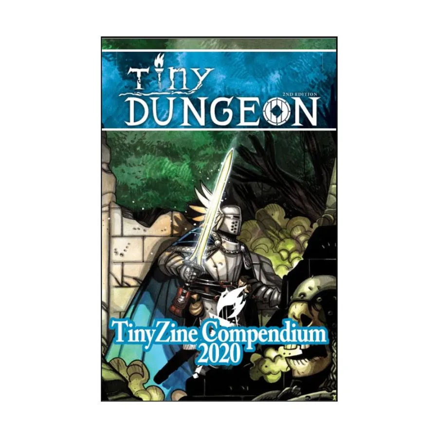 

Tiny Dungeon - TinyZine Compendium 2020, Tiny d6 Role Playing Games (Gallant Knight Games), мягкая обложка