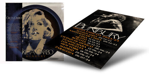 

Виниловая пластинка BUNBURY: Greta Garbo - Ltd Picture Disc with Tour Poster