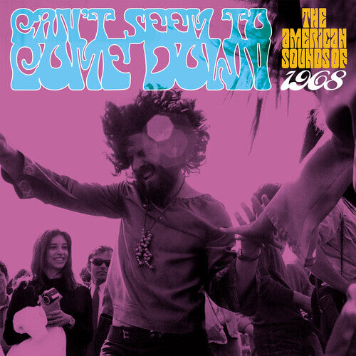 

CD диск Can't Seem to Come Down: American Sounds of 1968: Can't Seem To Come Down: The American Sounds Of 1968 / Various