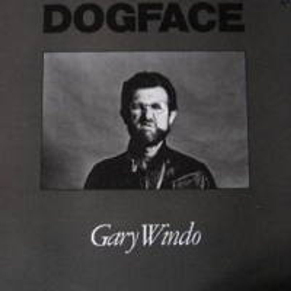 

Диск CD Dog Face - Gary Windo