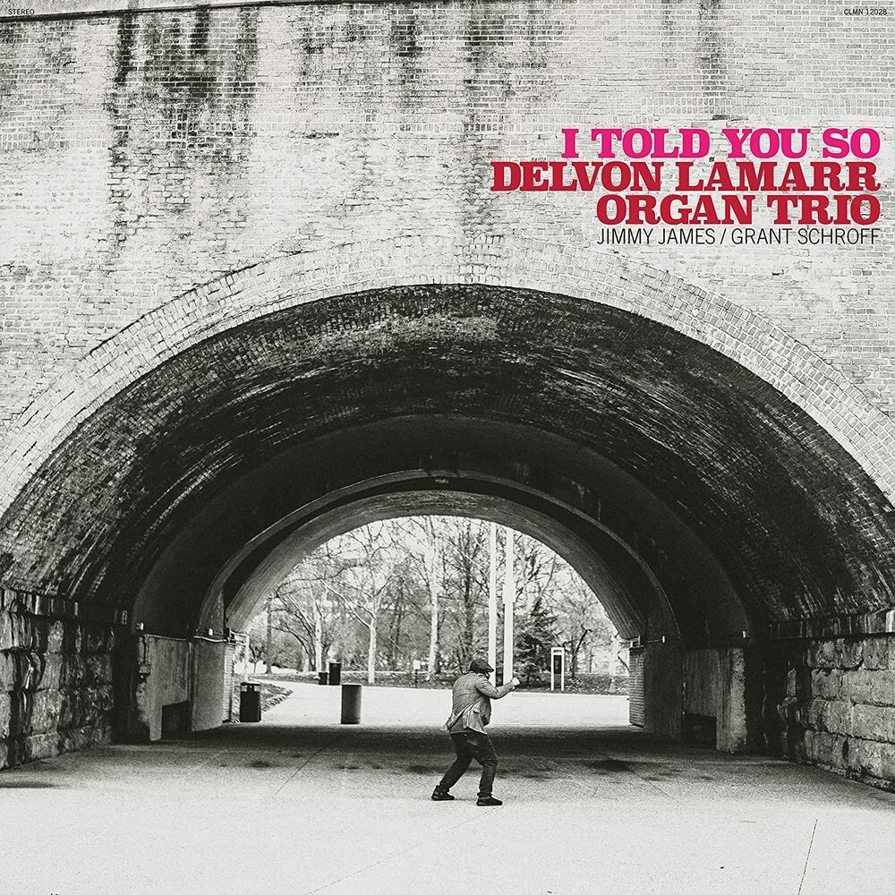 

Виниловая пластинка LP I Told You So - Delvon Lamarr Organ Trio