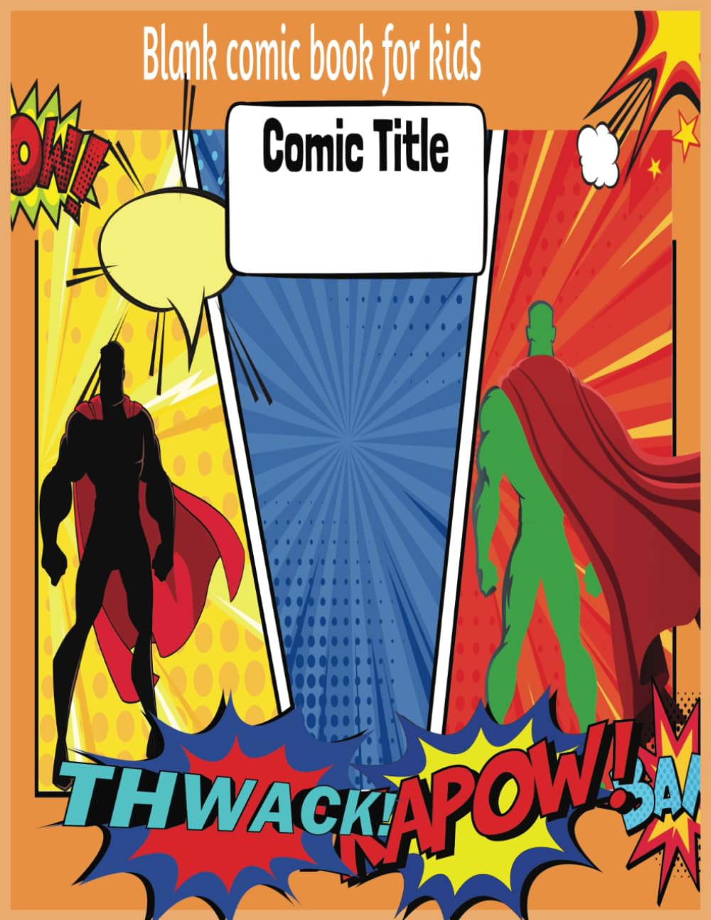 

Blank comic book for kids: Comic title.....100 pages 8.5" x 11" colour interior (Independently published)