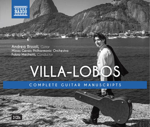

CD диск Villa-Lobos / Bissoli / Mechetti: Heitor Villa-Lobos: Complete Guitar Manuscripts