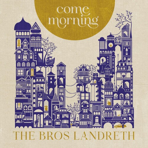 

CD диск Bros. Landreth: Come Morning
