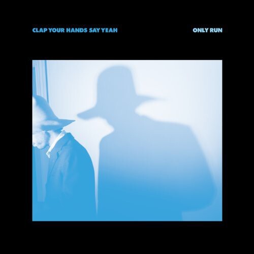 

CD диск Clap Your Hands Say Yeah: Only Run