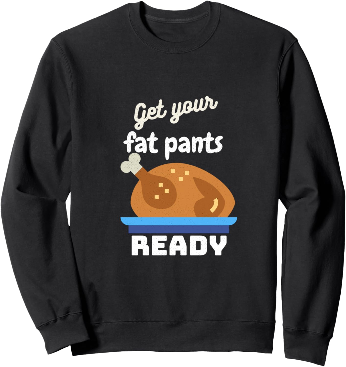 

Подготовьте свои штаны для похудения к Дню благодарения. Толстовка с турецким дизайном, осенняя, черная Top Thanksgiving Day Gifts, Черный, Подготовьте свои штаны для похудения к Дню благодарения. Толстовка с турецким дизайном, осенняя, черная Top Thanksg