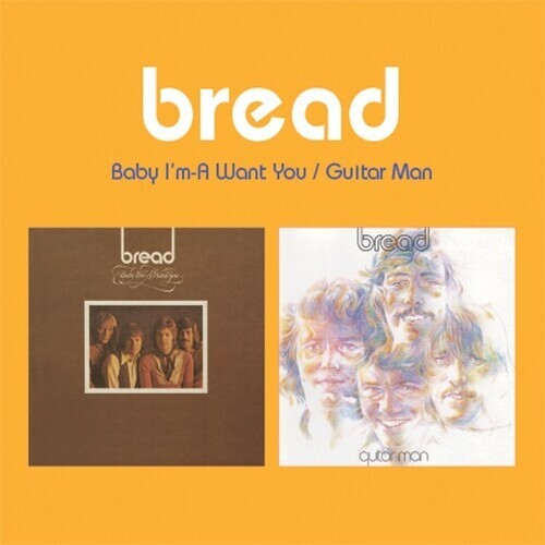 

CD диск Bread: Baby I'm-A Want You / Guitar Man (2-fer)