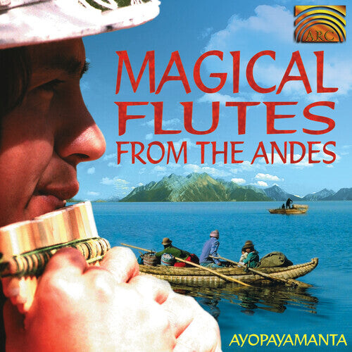 

CD диск Ayopayamanta: Magical Flutes From The Andes