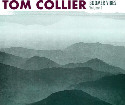 

CD диск Collier, Tom: Boomer Vibes 1