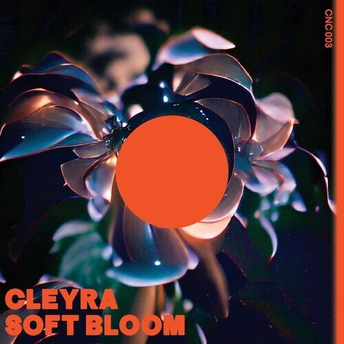 

Сингл 12" Cleyra: Soft Bloom