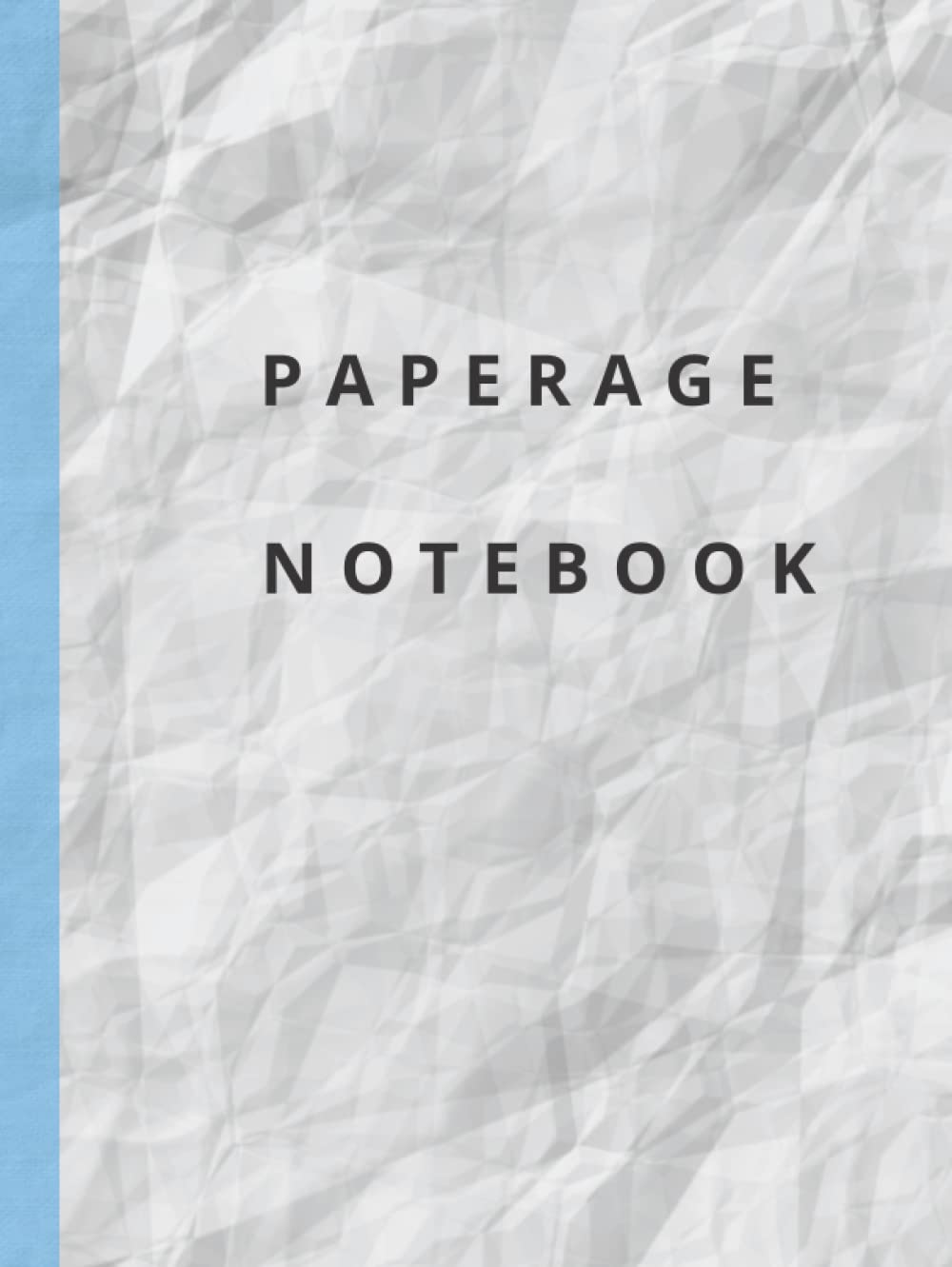 

Paperage notebook: Paperage notebook (Independently published)
