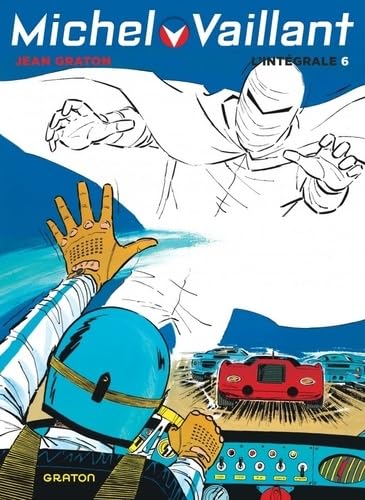 

Michel Vaillant, L'Intégrale - Tome 6 (GRATON)