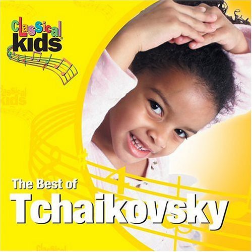 

CD диск Tchaikovsky: Best of Classical Kids: Peter Ilyich Tchaikovsky