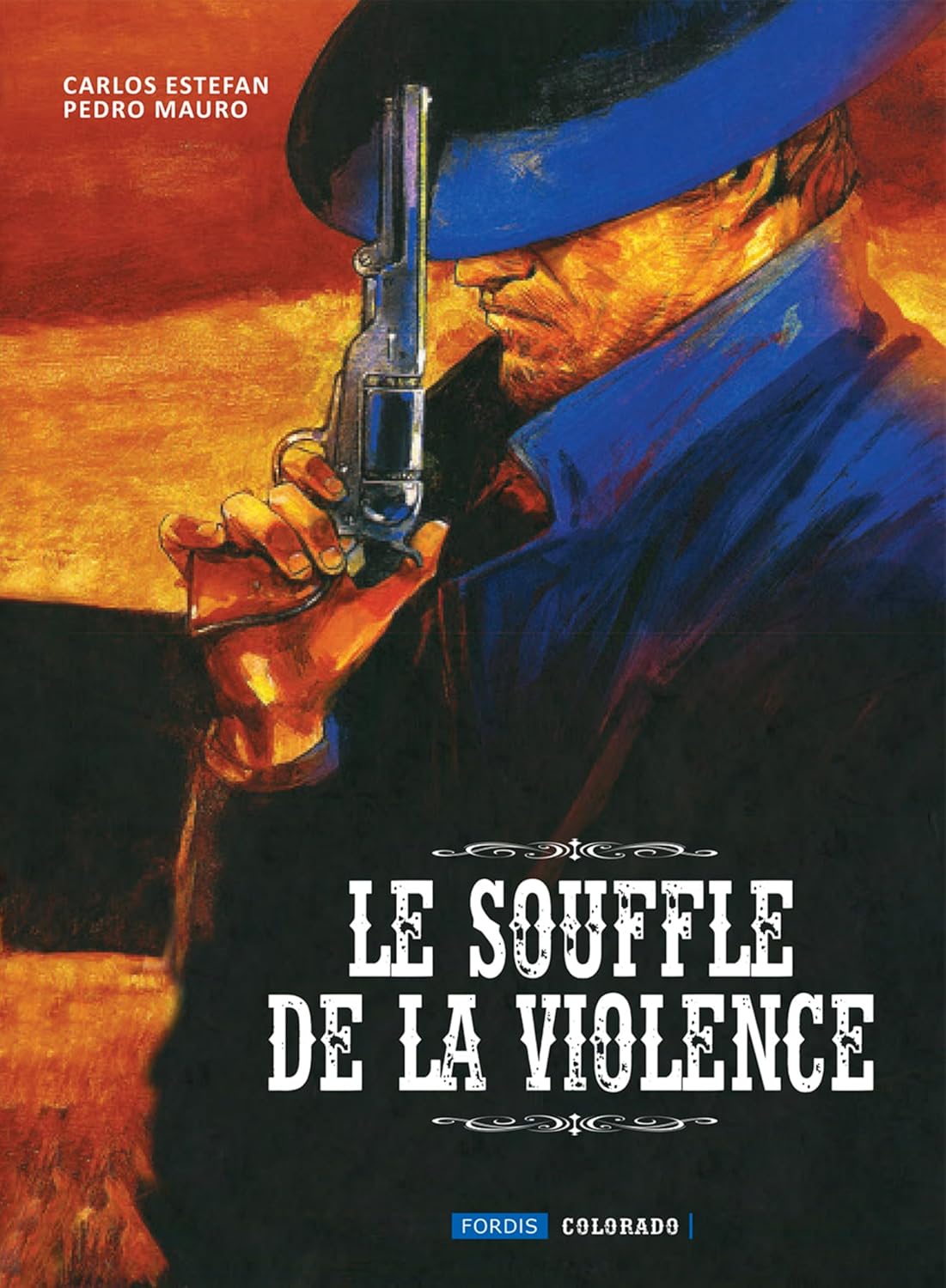 

LE SOUFFLE DE LA VIOLENCE (FORDIS BOOKS)