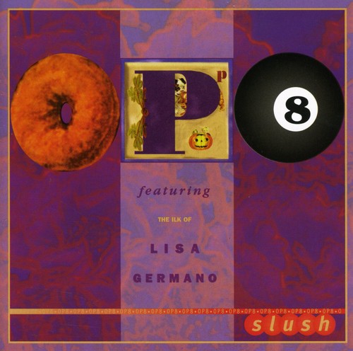 

CD диск Op8 / Germano, Lisa: Slush