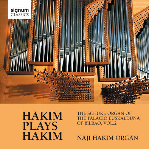 

CD диск Hakim, N.: Naji Hakim: Schuke Organ Of The Palacio Euskao 2