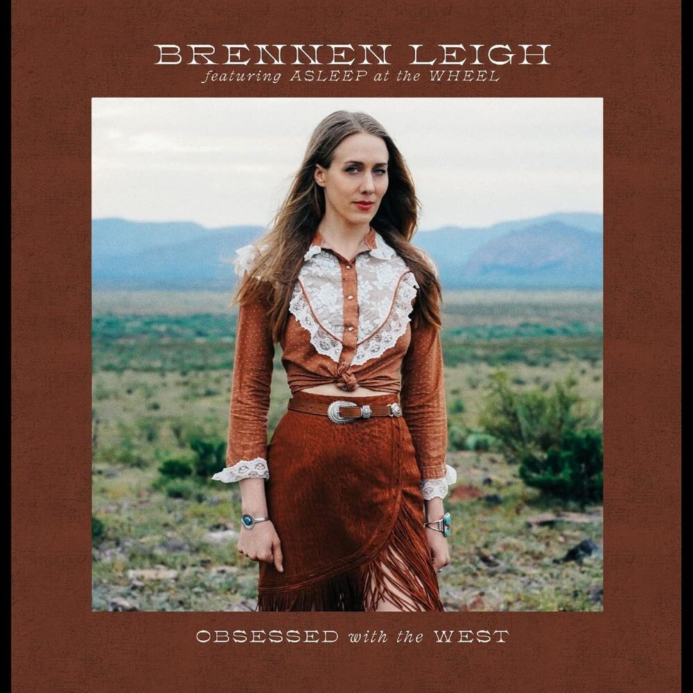 

Виниловая пластинка LP Obsessed With The West - Brennen Leigh, Asleep At The Wheel