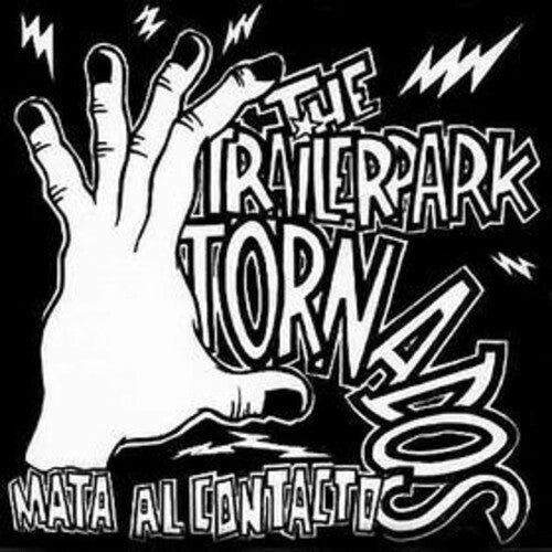 

CD диск Trailer Park Tornados: Mata Al Contacto