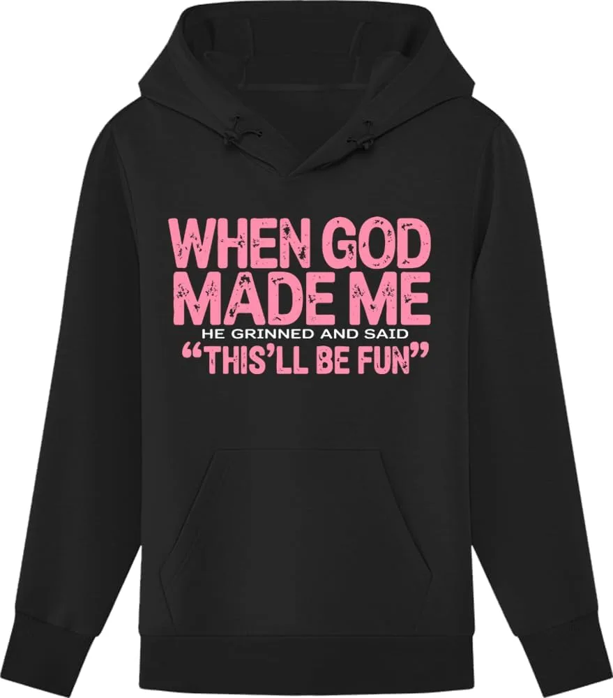 

Толстовка When God Made Me