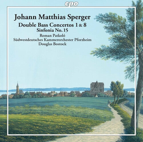 

CD диск Sperger / Patkolo: Double Bass Concertos & Sinfonia 15