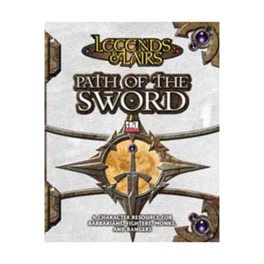 

Path of the Sword, Legends & Lairs (d20), твердый переплет
