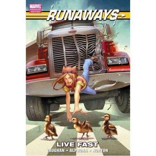 

Книга Runaways: Live Fast (Hardback)