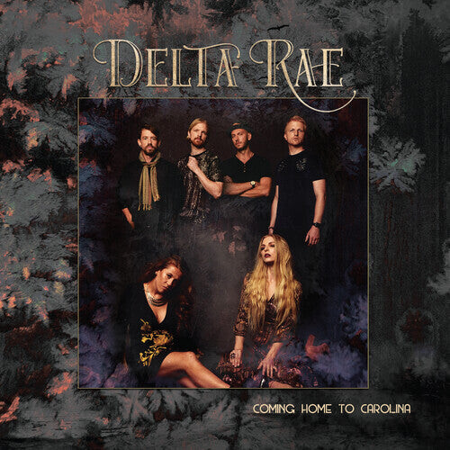 

Виниловая пластинка Delta Rae: Come Home To Carolina