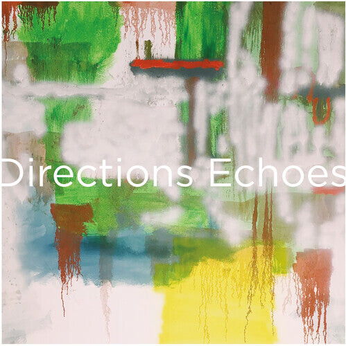 

Виниловая пластинка Directions: Echoes - Anniversary Edition