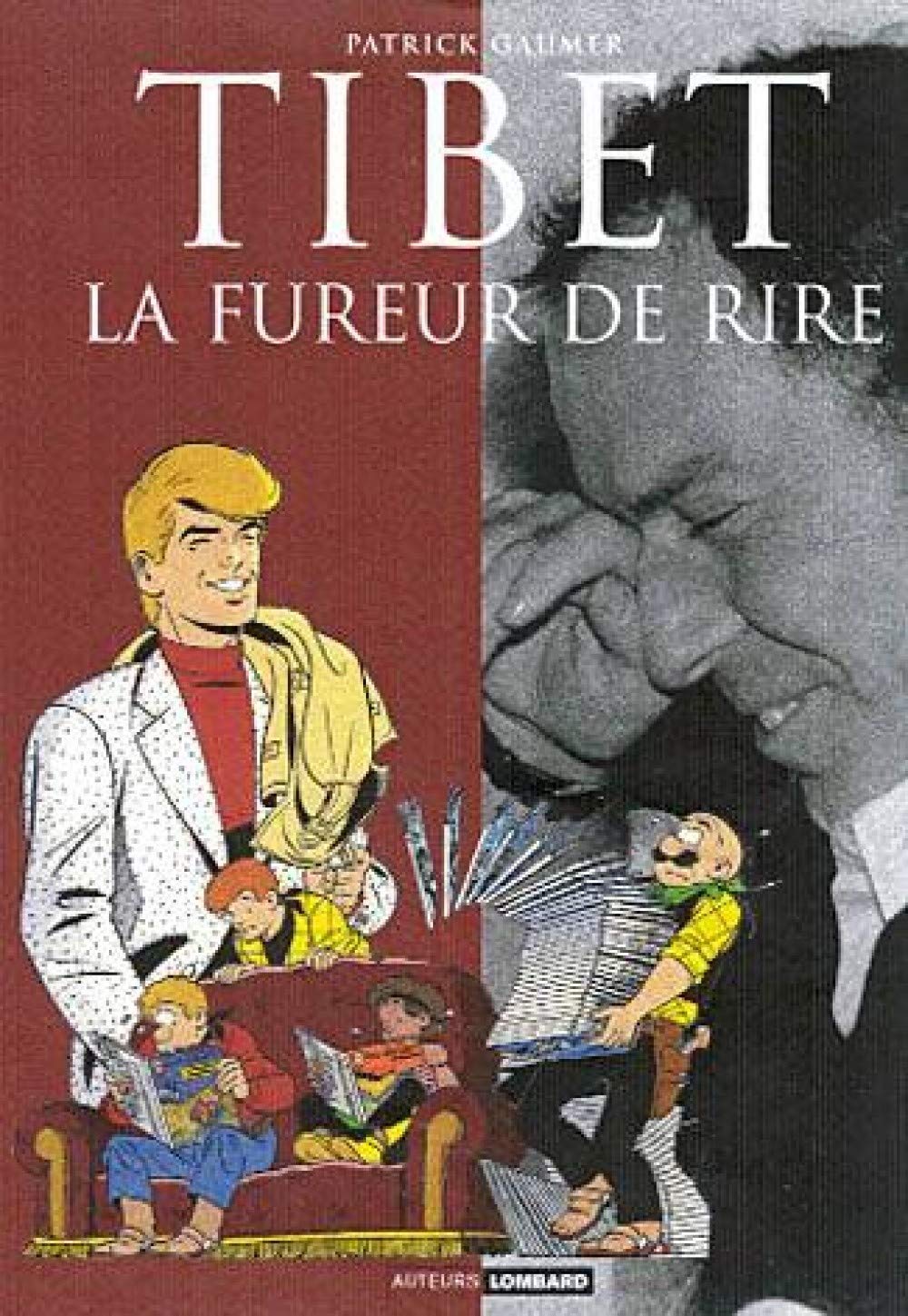 

Auteurs Lombard - Tome 5 - Tibet - La Fureur de rire (LOMBARD)