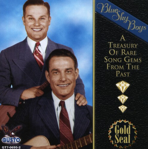 

CD диск Blue Sky Boys: A Treasury Of Rare Song Gems From The Past