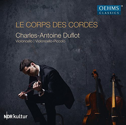 

CD диск Ortiz / Duflot, Charles-Antoine: Le Corps Des Cordes