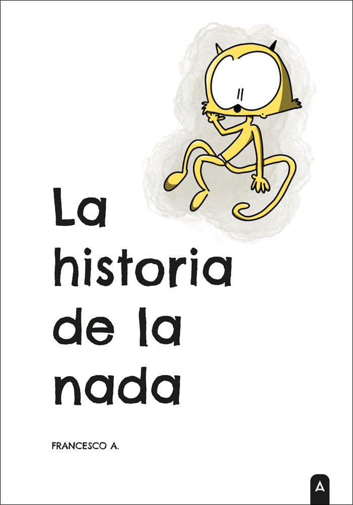 

La historia de la nada (Aliar 2015 Ediciones, S.L.)