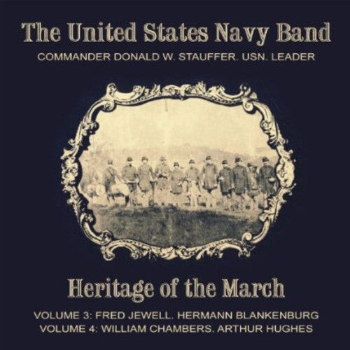 

CD диск Jewell / Us Navy Band / Stauffer: Heritage of the March 3 & 4
