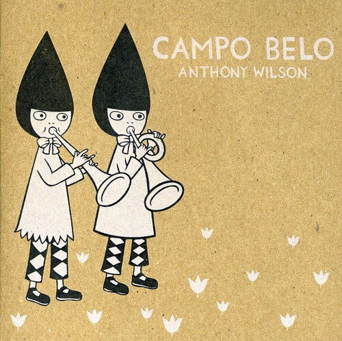 

CD диск Wilson, Anthony: Campo Belo