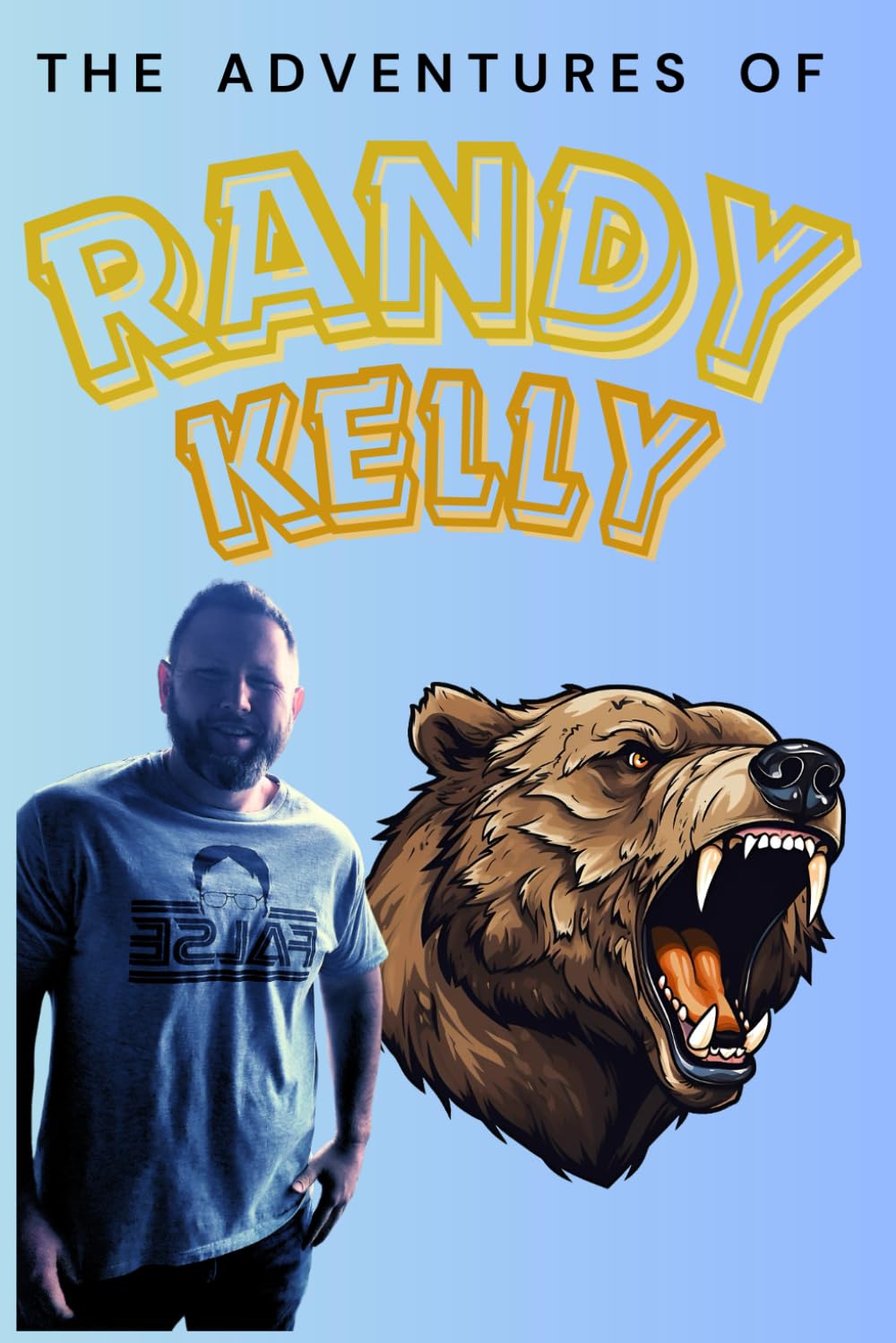 

The Adventures of Randy Kelly (Independently published)