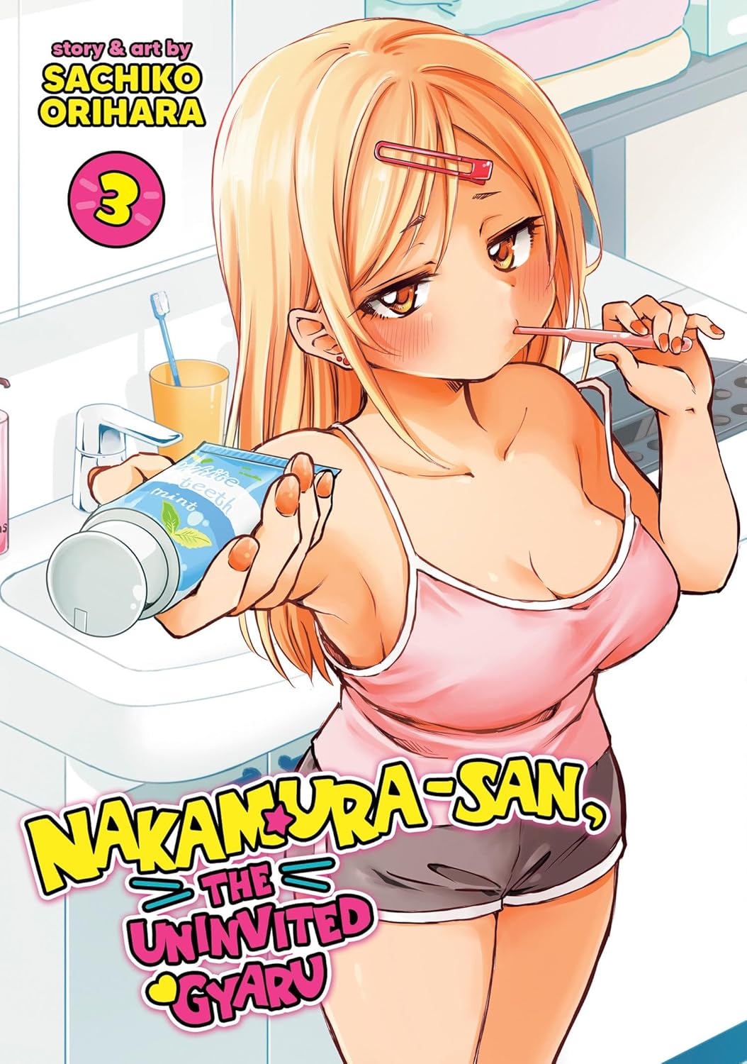 

Nakamura-san, the Uninvited Gyaru Vol. 3 (Seven Seas)