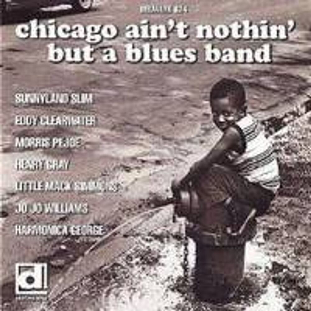 

Диск CD Chicago Ain't Nothin' But A Blues Band - Various Artists
