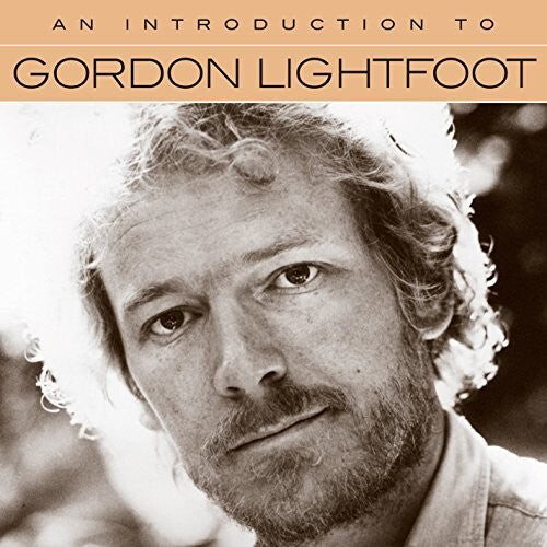 

CD диск Lightfoot, Gordon: An Introduction to Gordon Lightfoot
