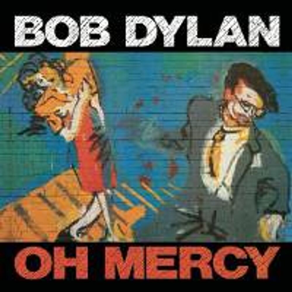 

Диск CD Oh Mercy [2004 Remaster] - Bob Dylan