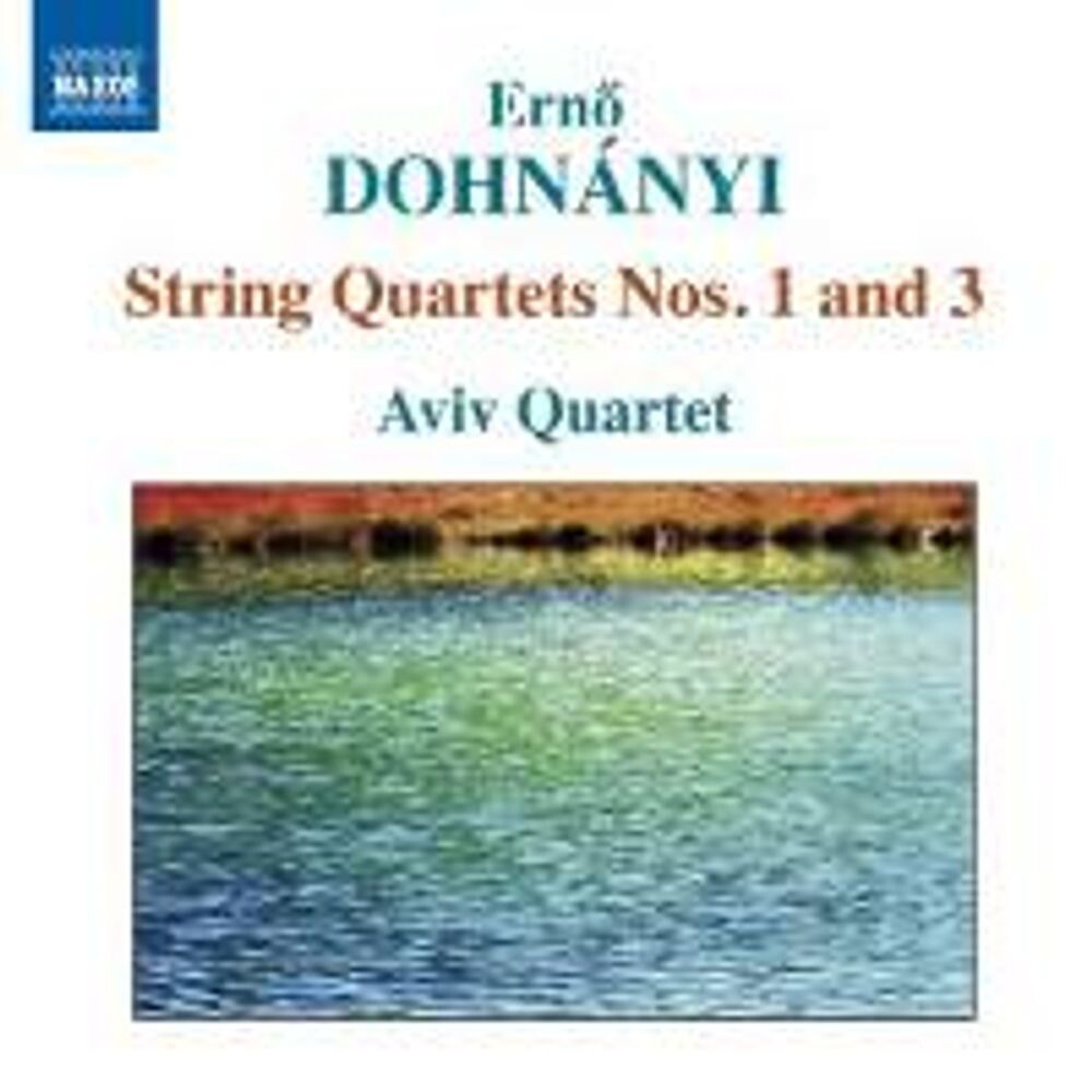 

Диск CD Dohnányi: String Quartets Nos. 1 & 3 - Ernst von Dohnányi, Aviv Quartet